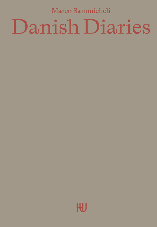 Danish diaries. Ediz. italiana e inglese
