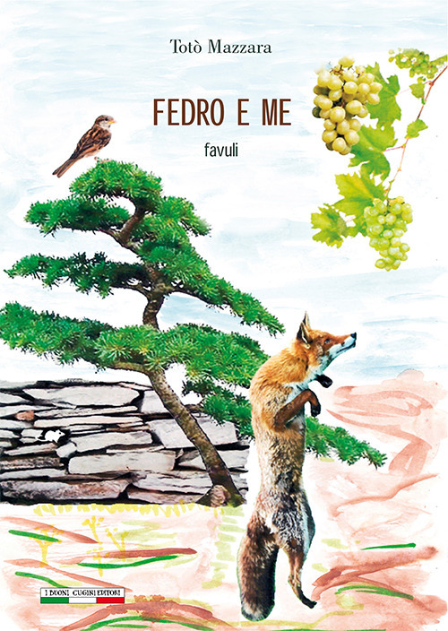 Fedro e me. Favuli