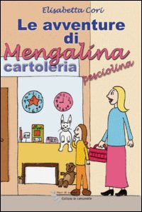 Le avventure di Mengalina pesciolina