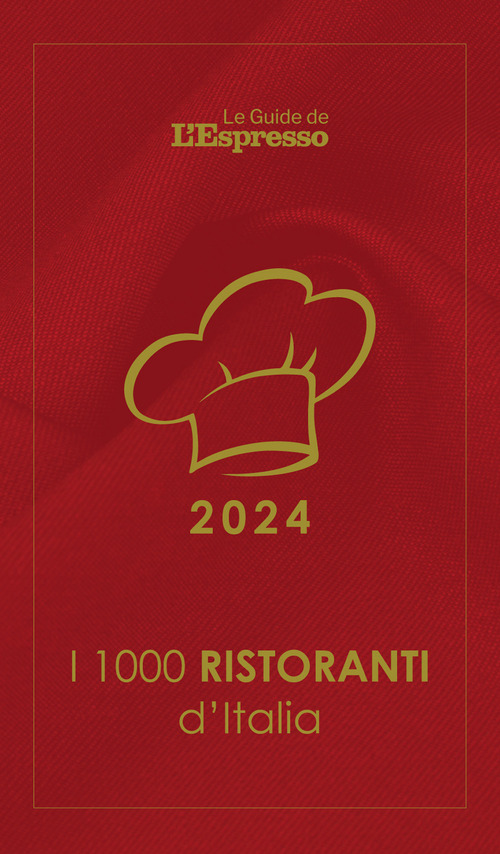 I 1000 ristoranti d'Italia 2024