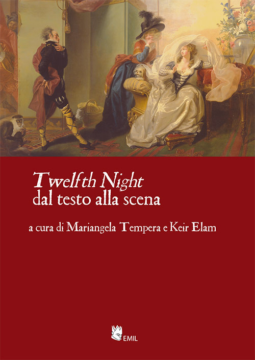 «Twelfht night» dal testo alla scena