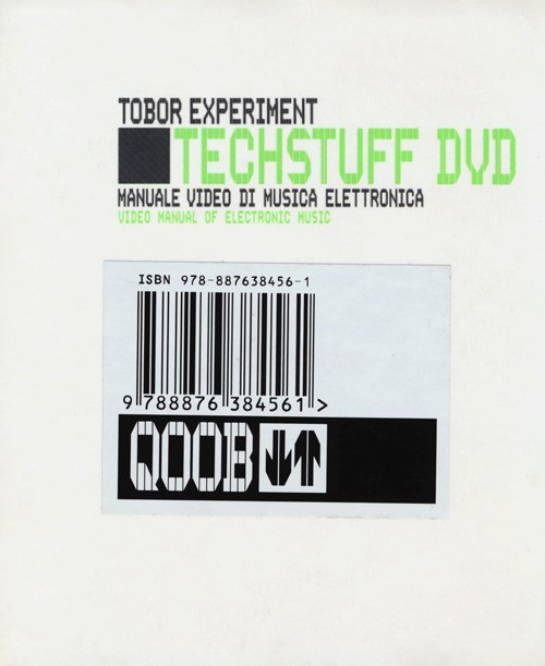 Tech stuff. Tobor Experiment. Manuale video di musica elettronica