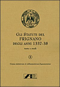 Gli statuti di Frignano degli anni 1337-1338