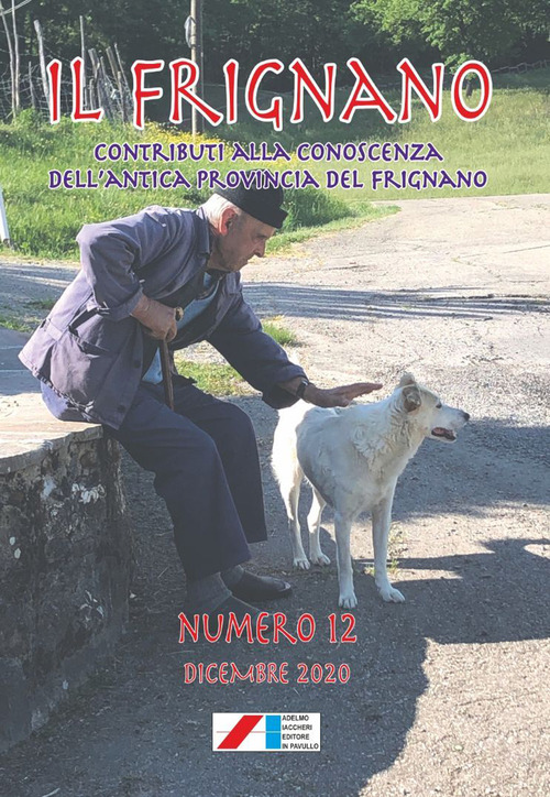 Il Frignano. Contributi alla conoscenza dell'antica provincia del Frignano