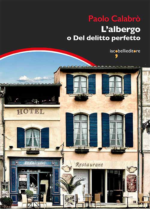 L'albergo o Del delitto perfetto