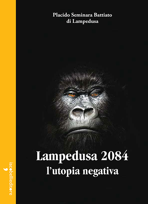 Lampedusa 2084. L'utopia negativa