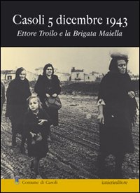 Casoli 5 dicembre 1943