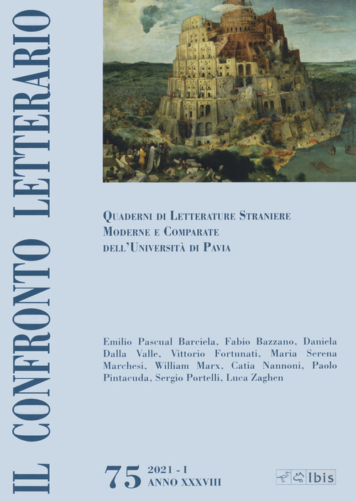 Il confronto letterario. Quaderni di letterature straniere moderne e comparate dell'Università di Pavia