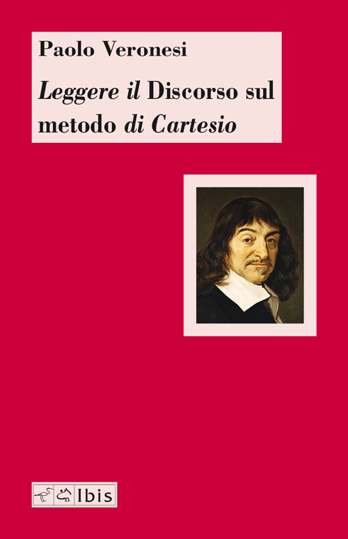 Leggere il discorso sul metodo di Cartesio