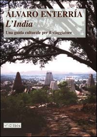 L'India. Una guida culturale per il viaggiatore