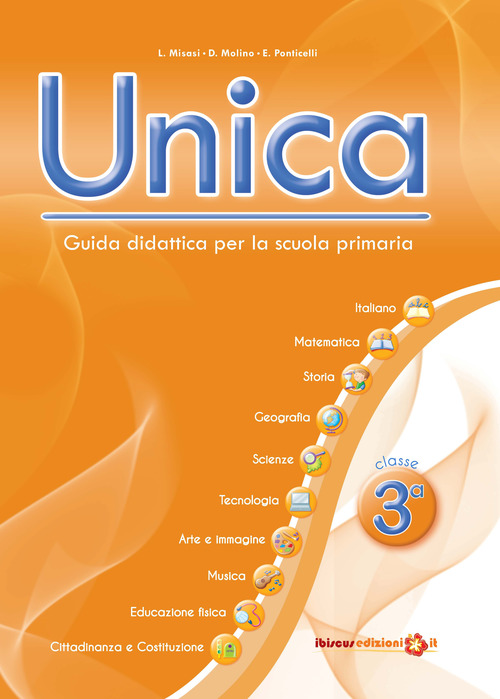 Unica. Guida didattica per la scuola primaria