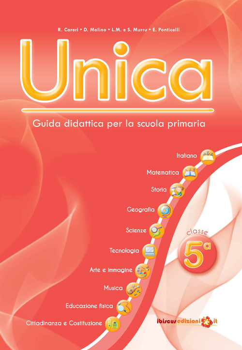 Unica. Guida didattica per la scuola primaria