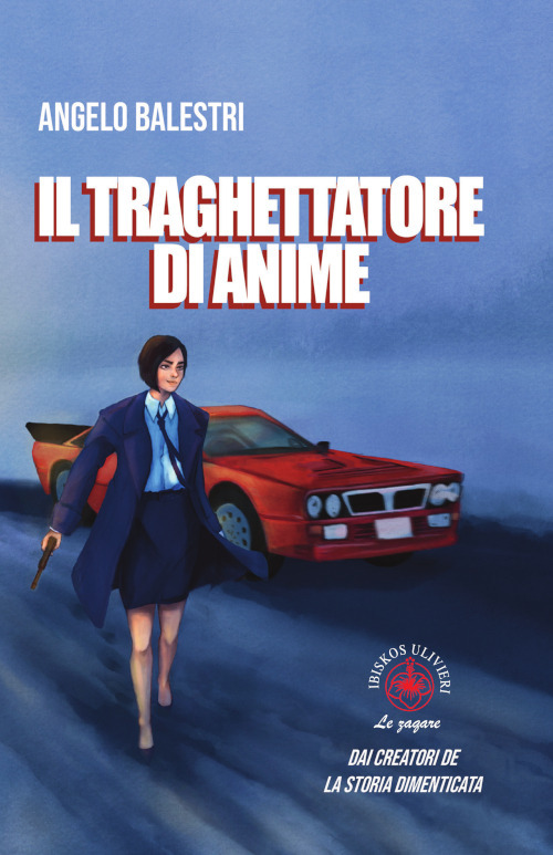 Il traghettatore di anime. Dai creatori de la storia dimenticata