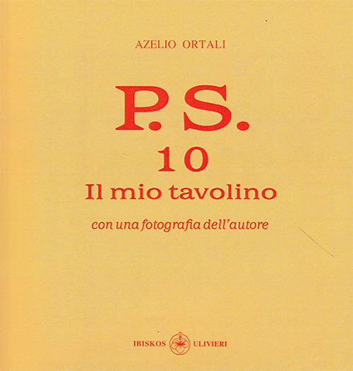 P.S. Con una fotografia dell'autore