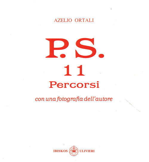 P.S. Con una fotografia dell'autore