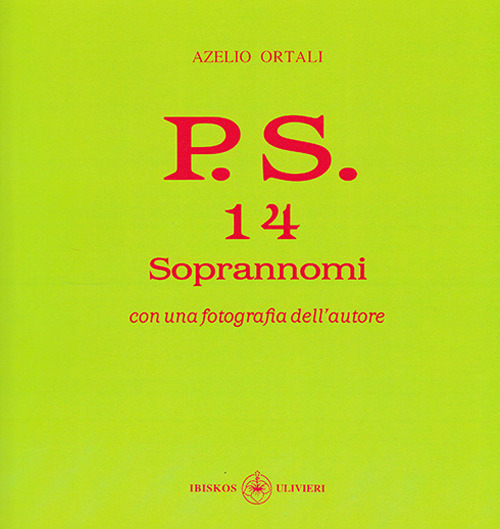 P.S. Con una fotografia dell'autore