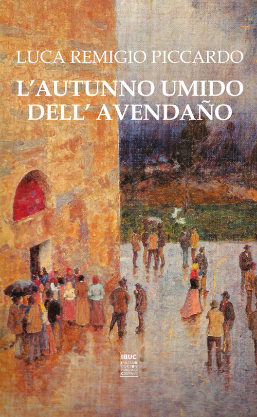 L'autunno umido dell'Avenda&ntilde;o