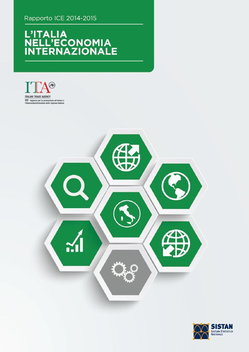L'Italia nell'economia internazionale. Rapporto ICE 2014-2015