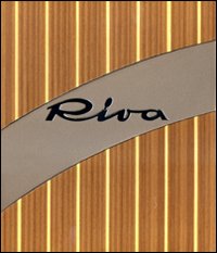 Riva. Lo stile italiano