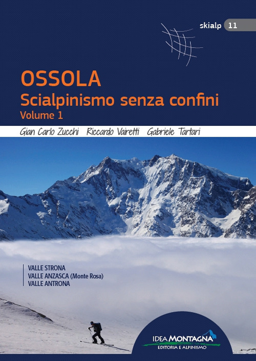 Ossola. Scialpinismo senza confini