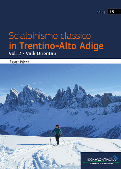 Scialpinismo classico in Trentino-Alto Adige