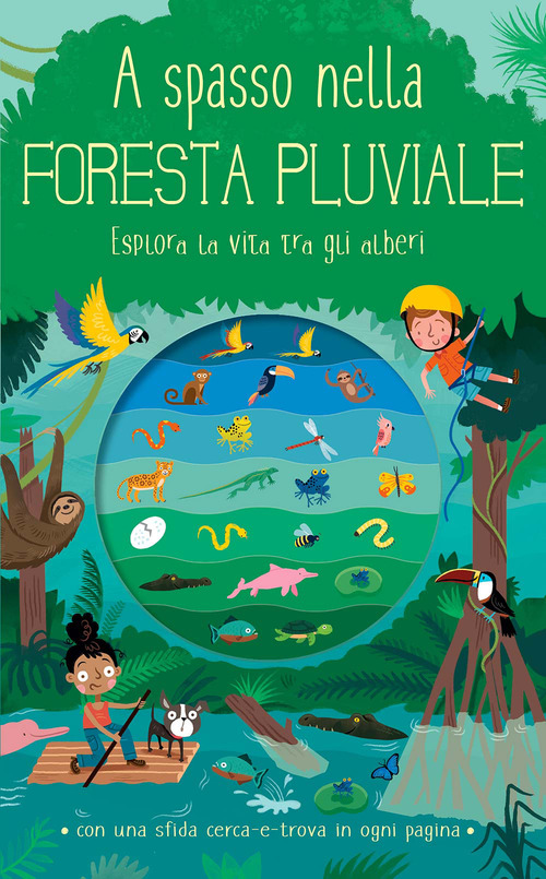 A spasso nella foresta pluviale