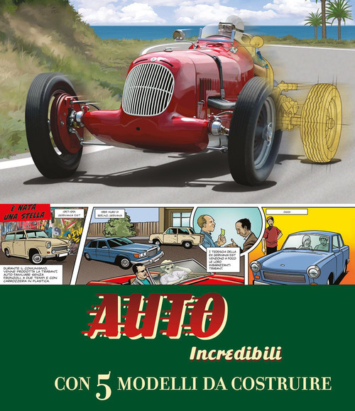 Auto incredibili