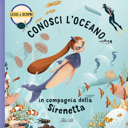 Conosci l'oceano in compagnia della Sirenetta