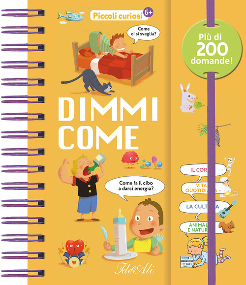 Dimmi come. Piccoli curiosi
