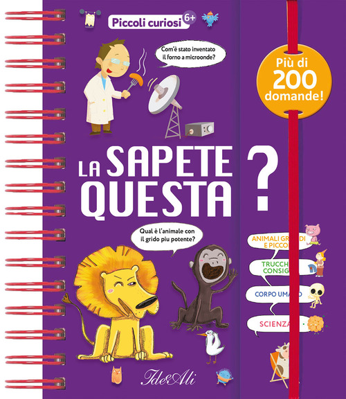 La sapete questa? Piccoli curiosi