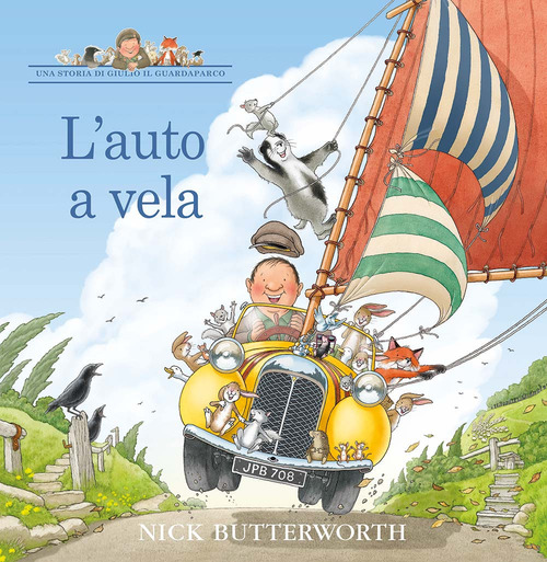 L'auto a vela. Una storia di Giulio il guardaparco
