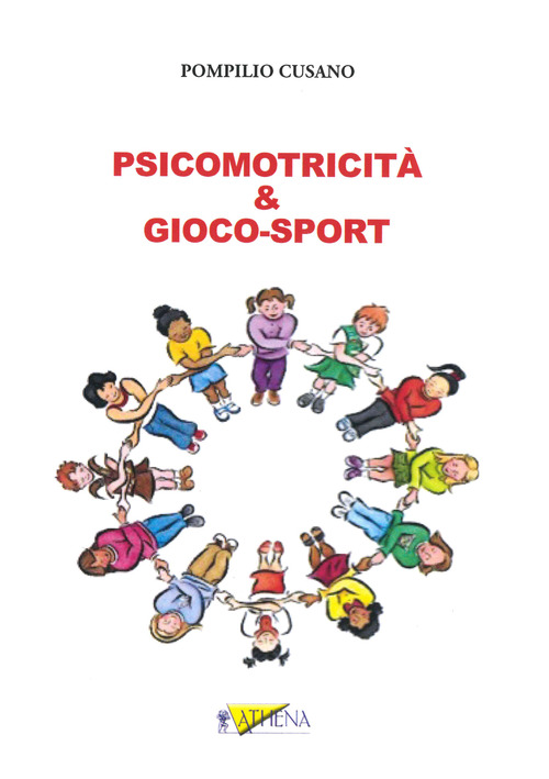Psicomotricit&agrave; & Gioco-sport