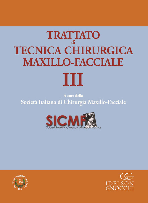 Trattato di tecnica chirugica maxillo-facciale