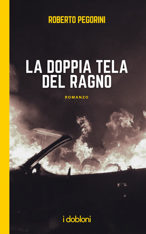 La doppia tela del ragno