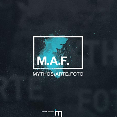 M.A.F. Mythos&Arte&Foto