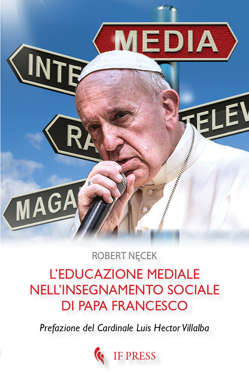 L'educazione mediale nell'insegnamento sociale di papa Francesco