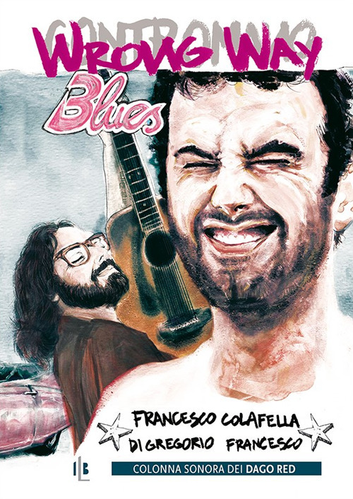 Wrong way blues