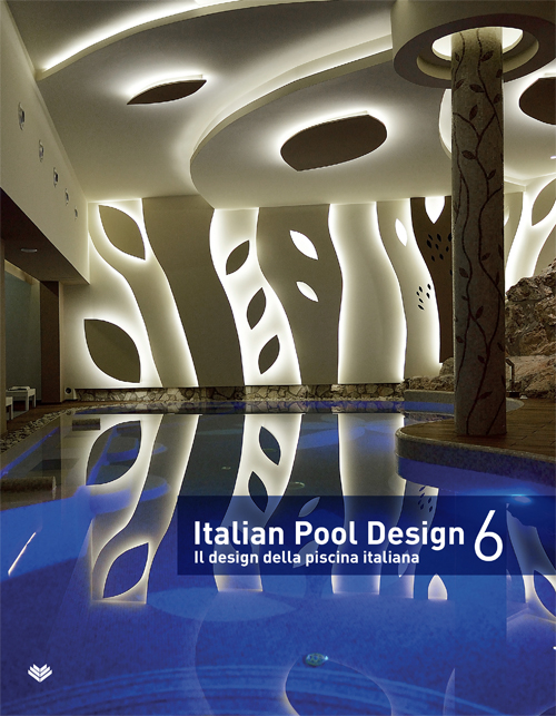 Italian pool design. Il design della piscina italiana