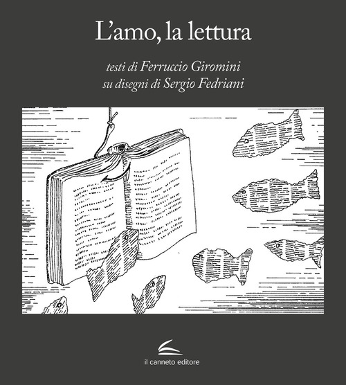 L'amo, la lettura