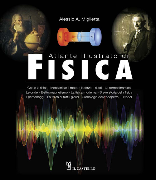 Atlante illustrato di fisica