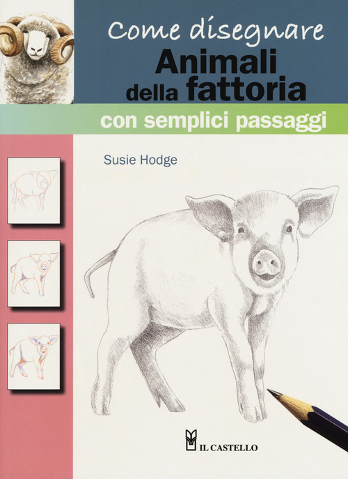 Come disegnare animali della fattoria con semplici passaggi