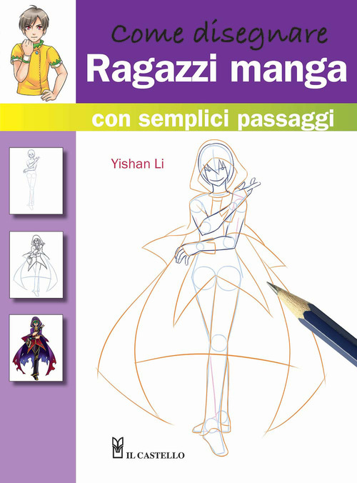 Come disegnare ragazzi manga con semplici passaggi