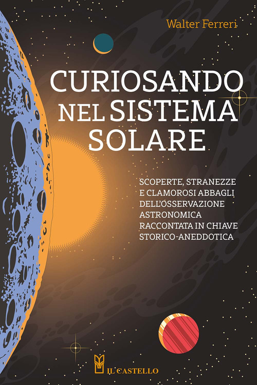 Curiosando nel sistema solare