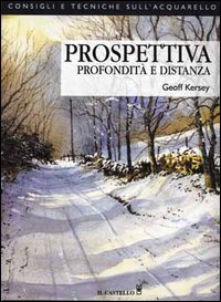 Prospettiva, profondit&agrave; e distanza