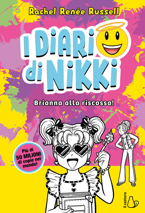 Brianna alla riscossa! I diari di Nikki