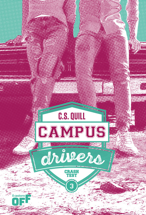 Crash test. Campus drivers. Ediz. italiana