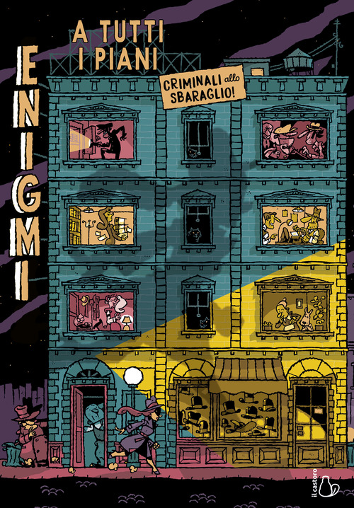 Enigmi a tutti i piani. Criminali allo sbaraglio!
