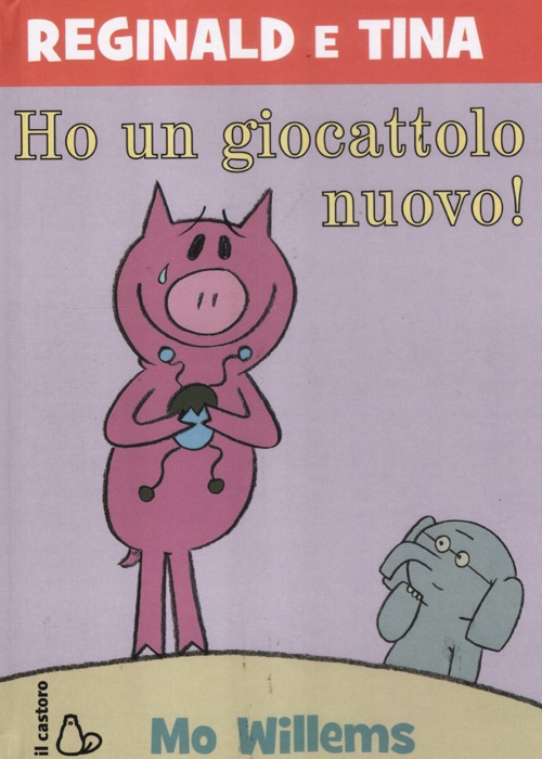 Ho un giocattolo nuovo. Reginald e Tina