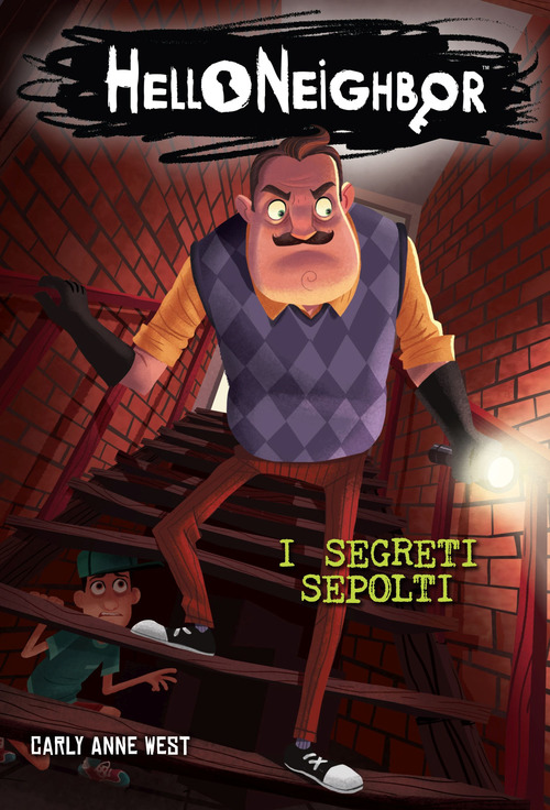 I segreti sepolti. Hello Neighbor