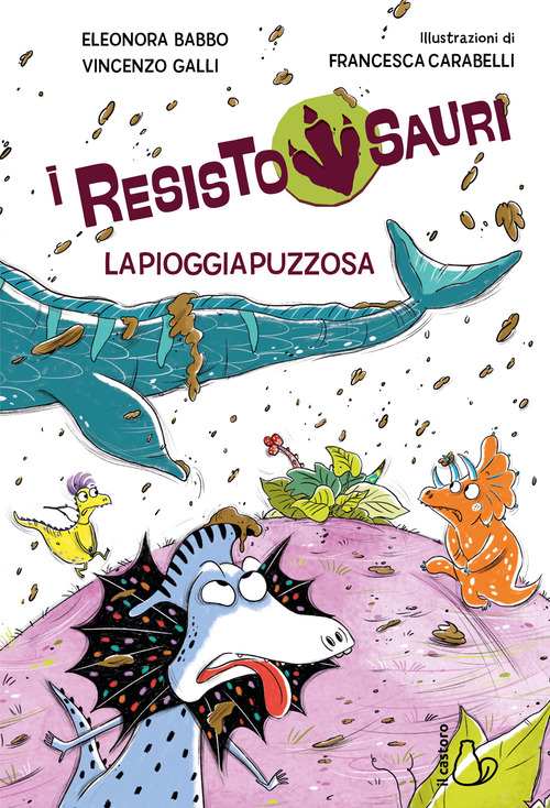 La pioggia puzzosa. I resistosauri